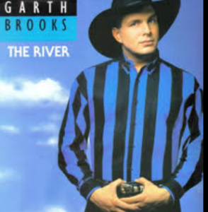 makna-lagu-the-river-garth-brooks