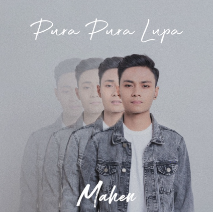 makna-lagu-pura-pura-lupa-mahen